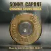 David Alfred Reilly - Sonny Capone (Original Soundtrack)