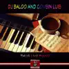 DJ Baloo & Cousin Luis - Thug Life Piano - Single